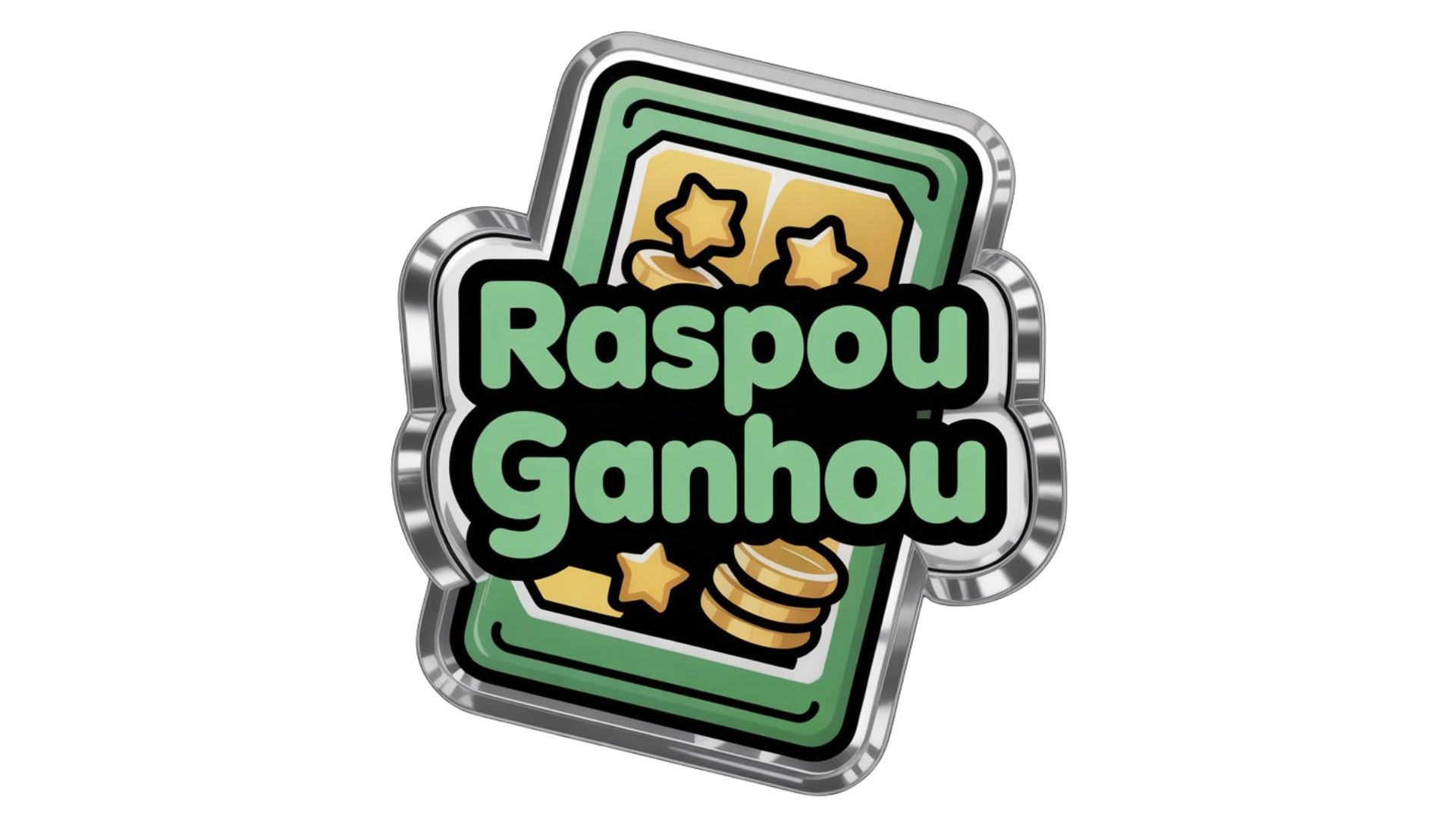 Raspou Ganhou